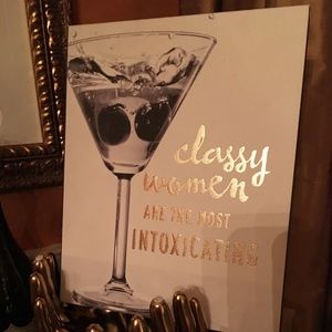 Wall Art-Classy Women Are The Most Intoxicating